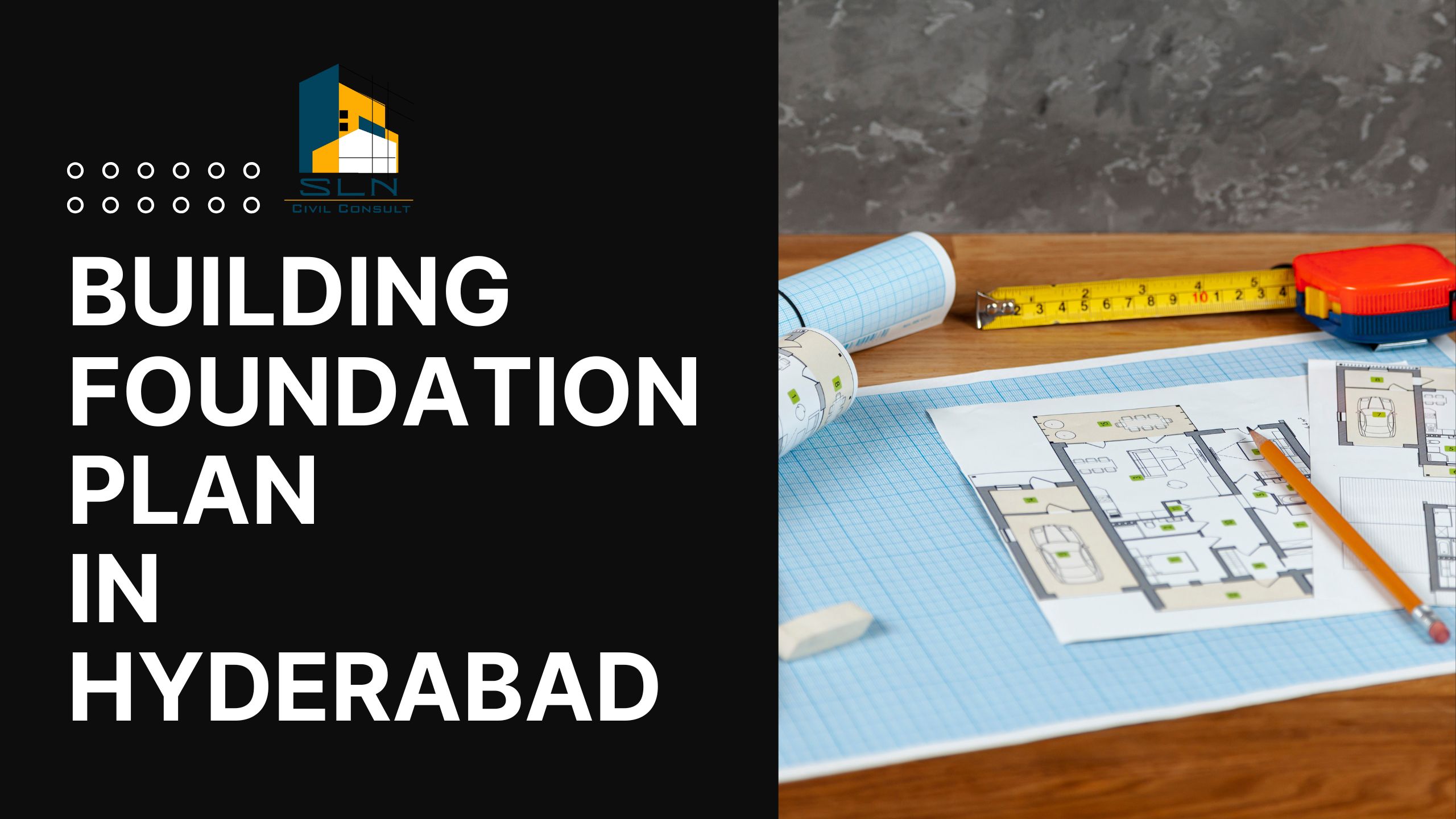 Building Foundation Plan in Hyderabad